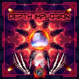 Depth Implosion - Spring Psy trance hits