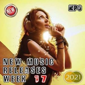 New Music Releases Week (Майские хиты, 17 выпуск) (MP3)