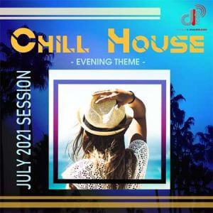 Chill House: Evening Theme