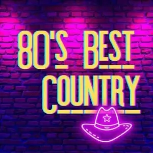 80's Best Country 80's Best Country