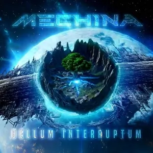 Mechina - Bellum Interruptum