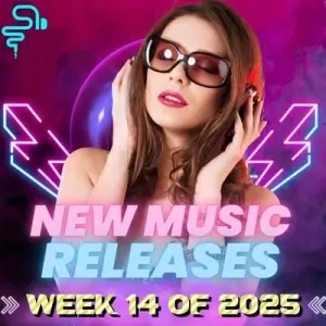 New Music Releases Week 14 New Music Releases Week 14