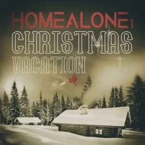 Home Alone. Christmas Vacation, Vol. 1