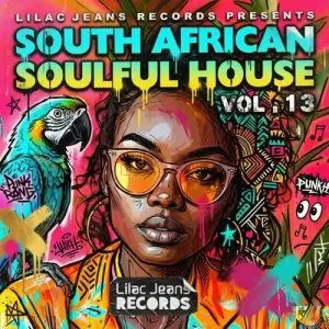 South African Soulful House Vol 13
