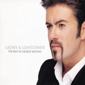 George Michael - Ladies & Gentlemen The Best Of George Michael