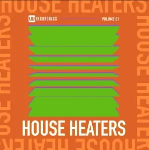 House Heaters, Vol. 01
