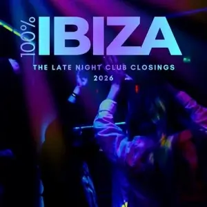 100% Ibiza [The Late Night Club Closings 2026]