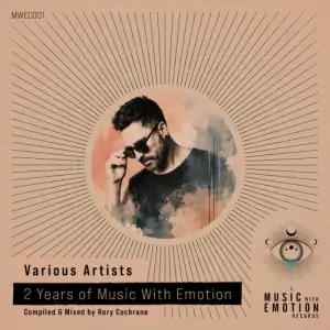 2 Years of Music With Emotion [Compiled & Mixed by Rory Cochrane]